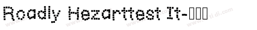 Roadly Hezarttest It字体转换